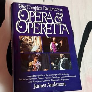 The Complete Dictionary of Opera & Operetta Book
